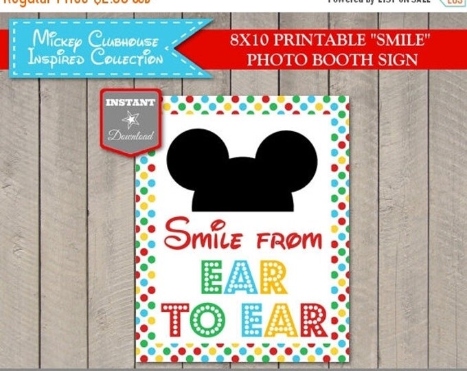 SALE INSTANT DOWNLOAD Mouse Clubhouse 8x10 Smile From Ear to Ear Printable Party Sign /Photo Booth / Clubhouse Collection / Item #1653