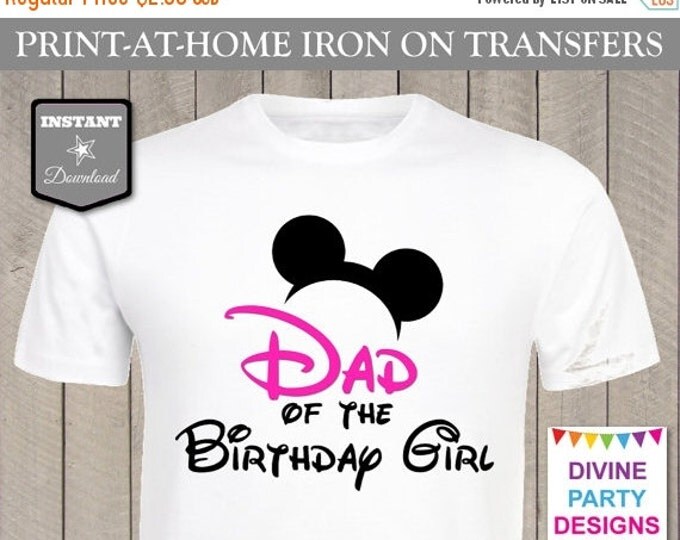 SALE INSTANT DOWNLOAD Print at Home Pink Mouse Dad of the Birthday Girl Printable Iron On Transfer / T-shirt / Family / Trip / Item #2355