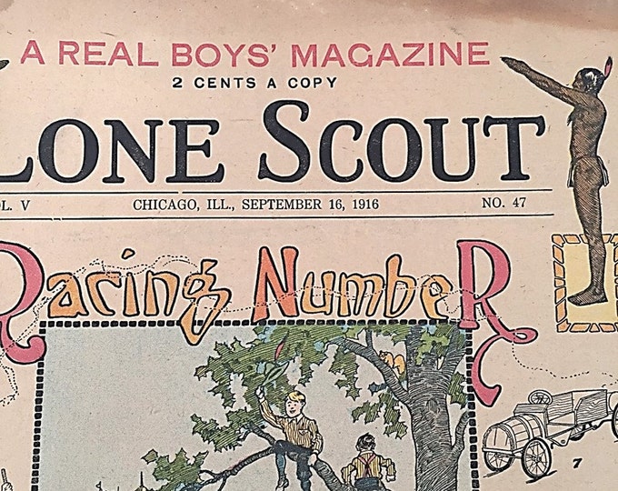 Lone Scout | Racing Number | The Real Boys Magazine | How to Make a Pushmobile | September 16 1916 | Perry Emerson Thompson