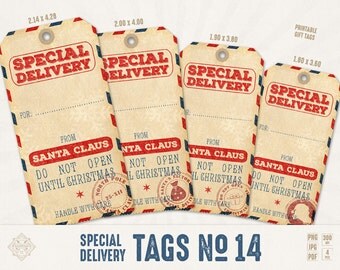 Special Delivery Tags - Christmas Gift Tags, Santa Claus Tags, Do Not Open Until Christmas, Printable Christmas, Vintage, Hang Tags