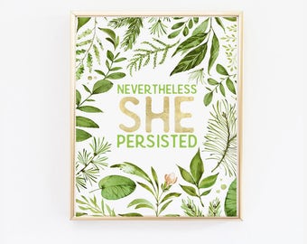 Nevertheless She Persisted Print. Feminist Print, Greenery Office Wall Print, Feminist Poster, She Persisted Poster, Office Decor, Women