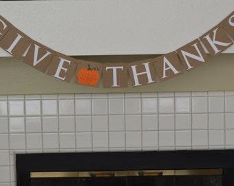 Give Thanks Banner - Thanksgiving Banner - Autumn Mantle Banner