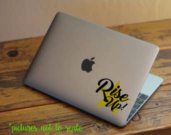 FREE SHIPPING - 3" Rise Up! Hamilton Musical Inspired Star quote decal