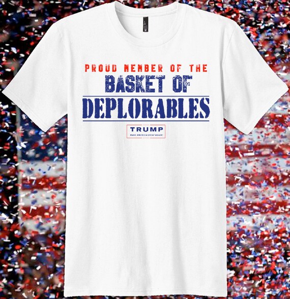 basket of deplorables t shirt