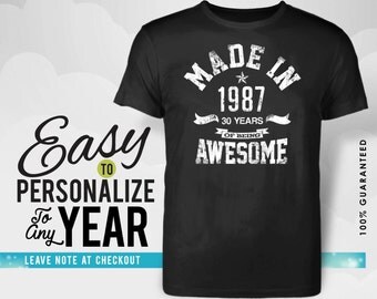 30th birthday, 30th birthday gifts for women, 30th birthday gift, 30th birthday tshirt ,1987 , 30th birthday gift for men, made in 1987