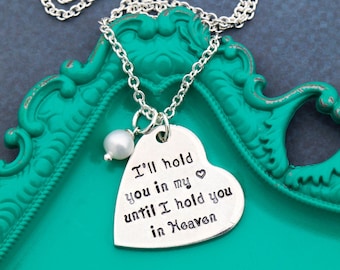 FREE SHIP • Miscarriage Gift Necklace Loss Baby Miscarriage Necklace • Hold You In My Heart Quote Necklace • Baby Memorial Gift Angel Baby