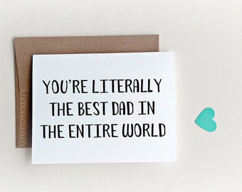 Funny Father's Day Card, Card for Dad, Birthday Card for Dad, Best Dad, Father Card, Best Dad in the world, Dad Birthday