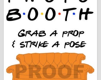 Friends TV Show Themed Photo Booth Sign (Digital)