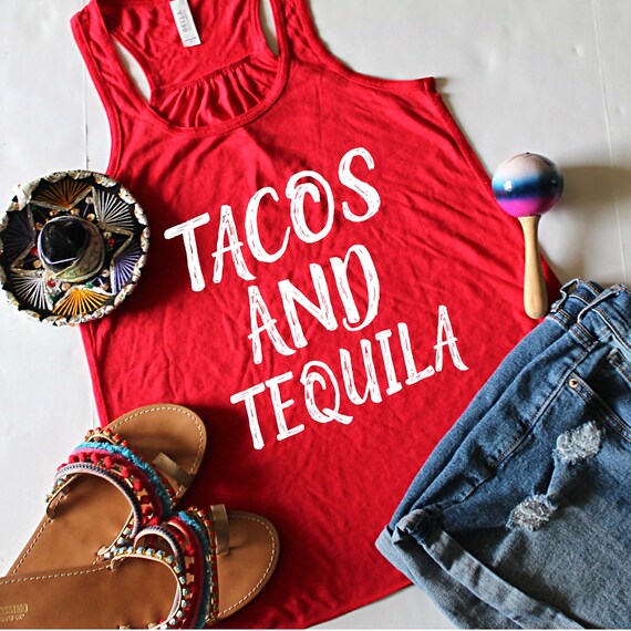 Tacos and Tequila Racerback Tank Top XS2XL Cinco De Mayo
