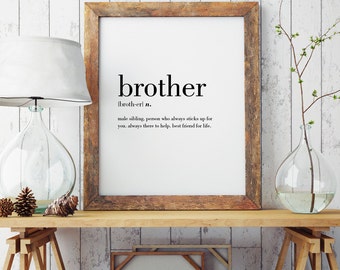 Brother Definition Print | Wall Art Print | Wall Decor | Minimal Print | Family Print | Modern Print | Type Poster | INSTANT DOWNLOAD