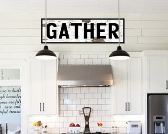 GATHER Farmhouse Sign For Kitchen Large Gather Sign Farmhouse Sign Fixer Upper Farmhouse Decor Rustic Home Decor Fixer Upper Style Wood Sign