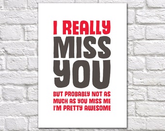 Funny Miss You Card | I'm Missing You Card | Miss You Card For Boyfriend | Husband Miss You Card | Miss You Card With Attitude