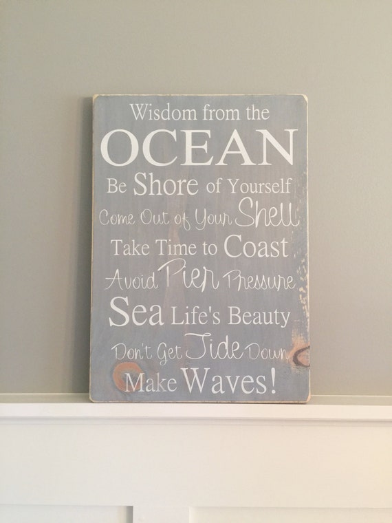 Wisdom from the OCEAN Wooden Sign 16 x 11.25 by TheRusticNest13