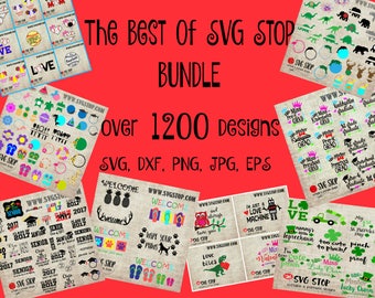 RETIRING SOON - The Best of SVG Stop Bundle over 1,200 Designs Svg, Dxf, Jpg, Png, Eps for Cricut, Silhouette, Vinyl & Sublimation Printing