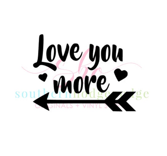 Download Love you more design/ SVG file/ svg design/ heart svg ...