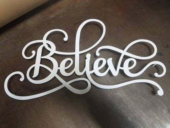 Believe Metal Word Art Sign Metal Wall Art Metal Decor