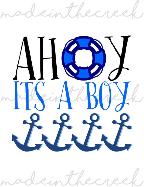 Download Ahoy Its A Boy Baby Announcement Anchors Life Ring SVG