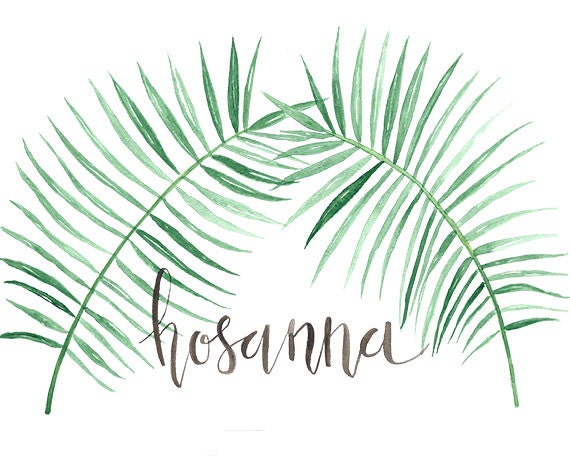 Hosanna with Palms Print
