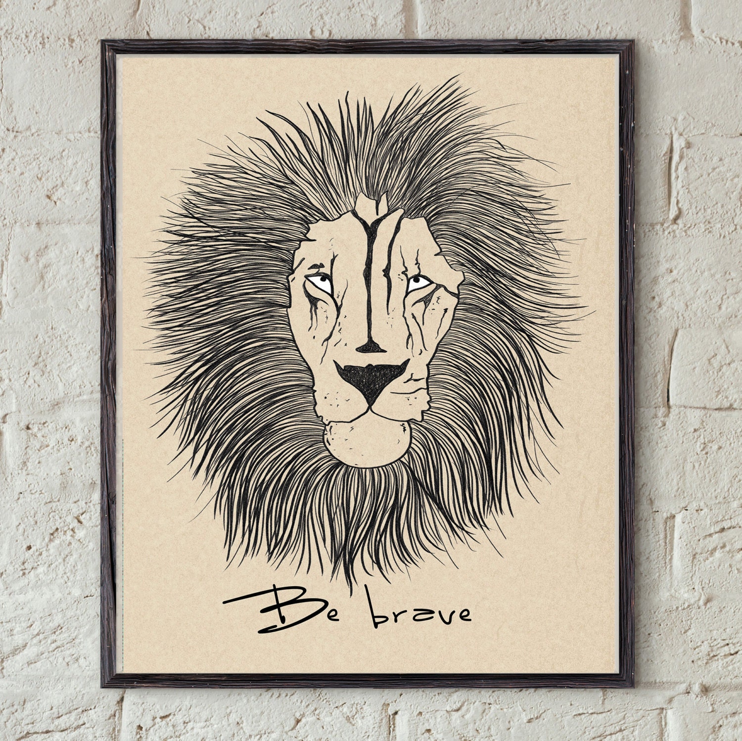 Lion Wall Art Brave Quote Decor Motivational Print