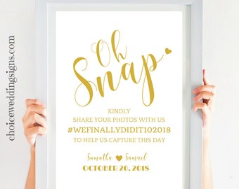 Wedding Hashtag Sign | Custom Wedding Sign | Metallic Gold Wedding Calligraphy | Oh Snap | SKU# CWS305_2411