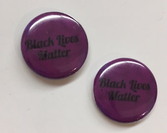 Set of 2 Black Lives Matter Pins: Button/magnet