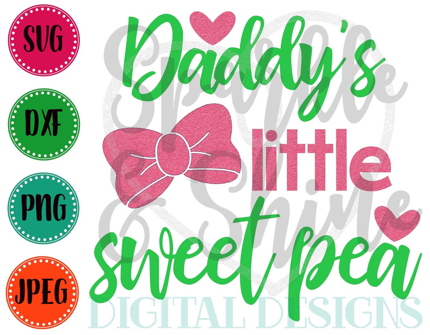 Download Daddy's Little Sweet Pea SVG, DXF, JPEG, Baby Girl Cut ...