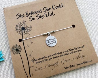 She Believed She Could So She Did Bracelet Graduation Gift Womens Gift College Graduation Gift Women Grad Gift For Friend