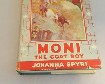Vintage children's book Moni the goat boy