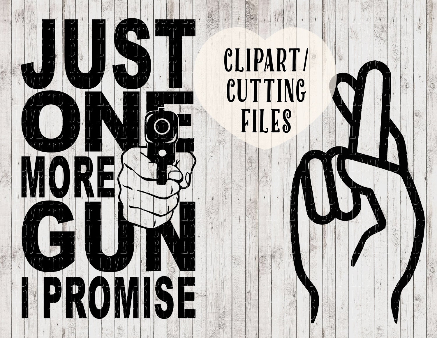 just one more gun i promise svg files, gun svg, vinyl ...