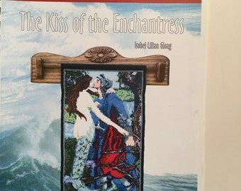 Magnificent Mermaids: Kiss of the Enchantress
