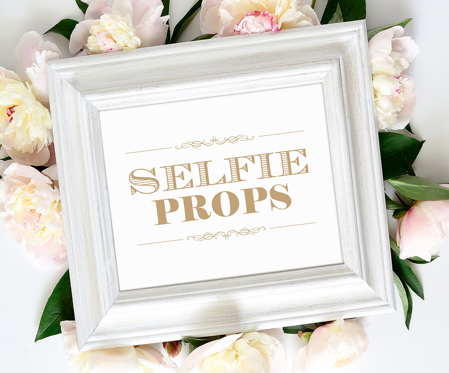 Selfie Props Sign 8 x 10 DIY Printable Sign Vintage