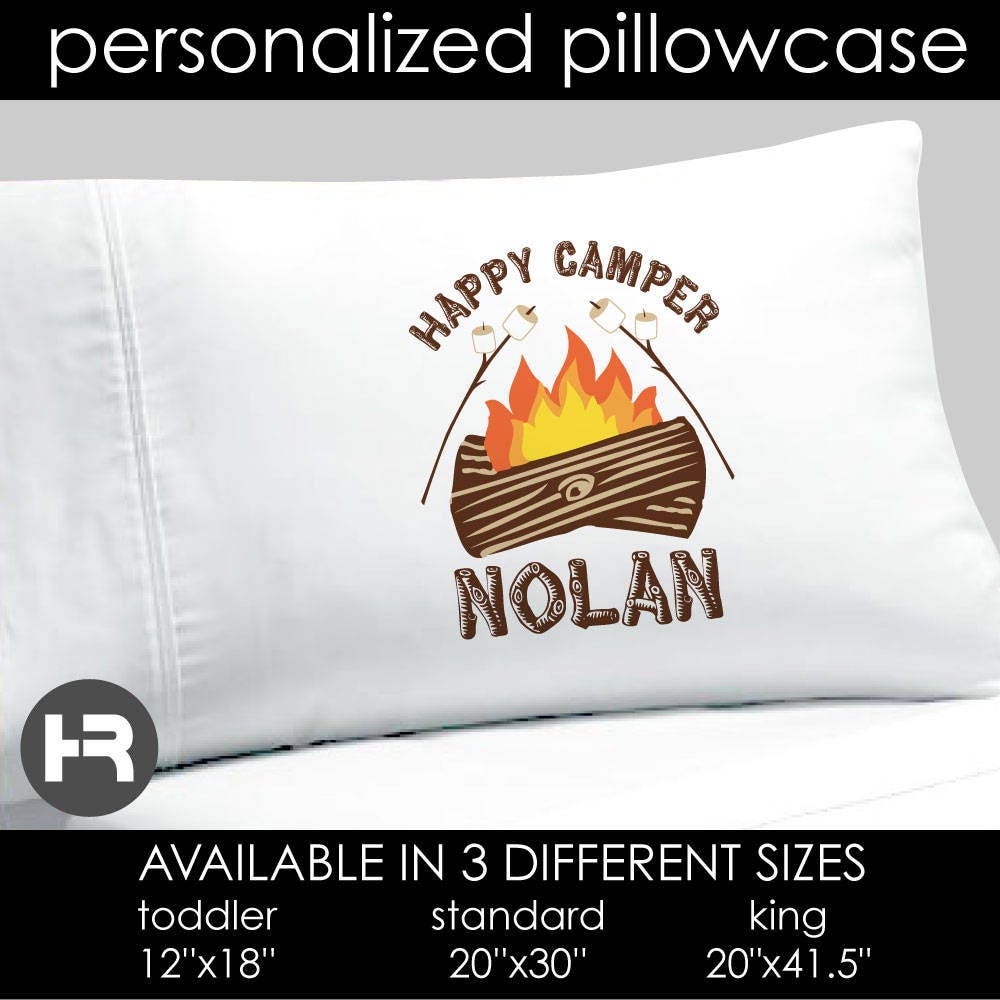 Happy Camper Pillowcase Personalized Camp Pillow case
