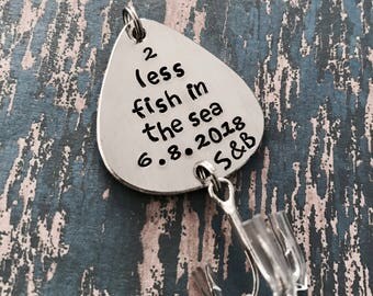 2 less fish in the sea Fishing Lure - Wedding gift - Engagement Gift - Anniversary Gift - Boyfriend Gift - Girlfriend Gift - Engraved