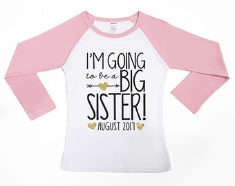 I'm Going to be a Big Sister Shirt - Big Sister Shirt - Personalized Big Sister Shirts - Personalized Announcement Shirts - Girls' Shirts