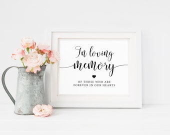 In Loving Memory Wedding Sign, Memorial Sign, Loving Memory Sign, Remembrance Sign, Ceremony Sign, Memorial Table Sign, Wedding Heaven Sign