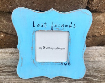 Best friends picture frame, personalized best friend gift, gifts for best friends, custom picture frame, distressed picture frame, friend