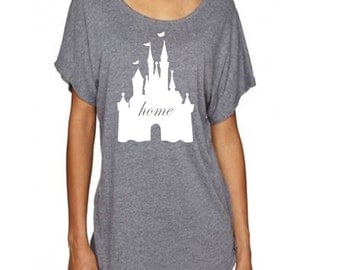 Disney Shirt with Magic Kingdom Castle and Home written in the middle loose dolman t shirt perfect for a trip to Disney World or Disneyland