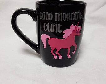 Good Morning Cunt Pink Unicorn Coffee Mug