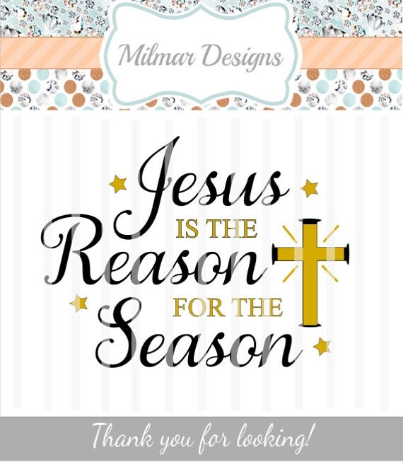 Download Jesus is the Reason for the Season SVG File HTV Decal