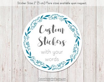 30 custom stickers with leaves border, personalized stickers with your text, circle stickers, wedding stickers, product stickers (S-157)