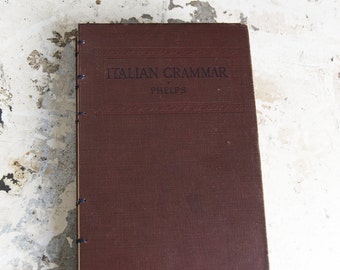 1917 ITALIAN GRAMMAR Vintage Notebook Journal