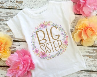 Glitter Big Sister Shirt / FLORAL T-shirt or Bodysuit