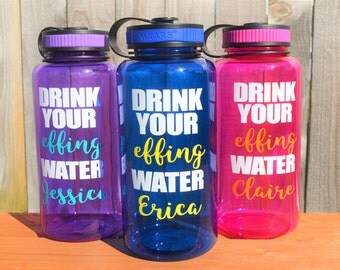 Drink your effing water bottle // Funny Water Bottle // 34oz bottle // Personalized Bottle // Water Tracker Bottle // Gym Bottle // Fitness