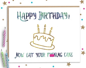 Happy Birthday Card, Funny Greeting Card, Funny Birthday Card, Gift for Her, Gift for Him, Card for Friend, Birthday Greeting, Funny Cards
