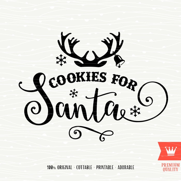 Download Cookies For Santa Merry Christmas SVG Cutting File Santa Claus