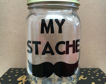Fund Jar, Gift Jar, Mason Jar Stache, Money jar, My Stache, Piggy bank, Mason jar, Treasure Jar, Coin jar, Gift, Happy Birthday Gift,