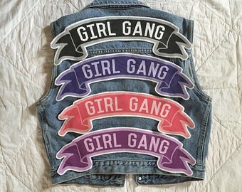 Girl Gang large banner back patch for your denim jacket
