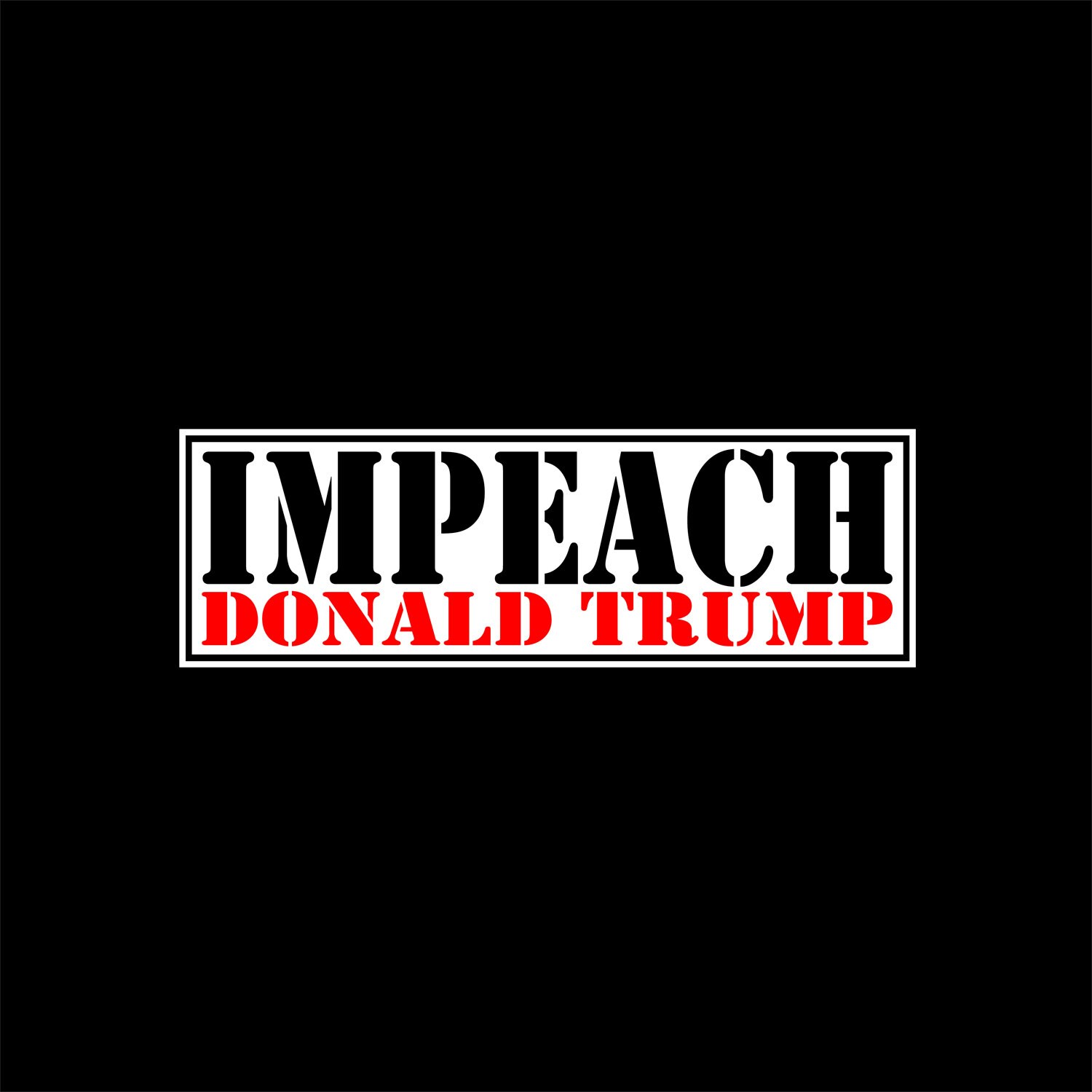 Impeach Trump Impeach Trump Decal Political Protest Impeach