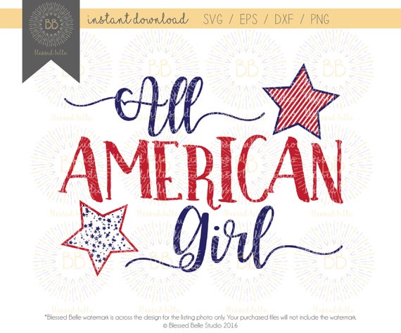 Download All American Girl SVG 4th of July SVG America svg Memorial