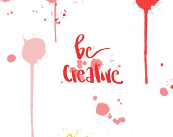 Be Creative paint splatter